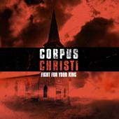 Corpus Christi (USA) : Fight for your King